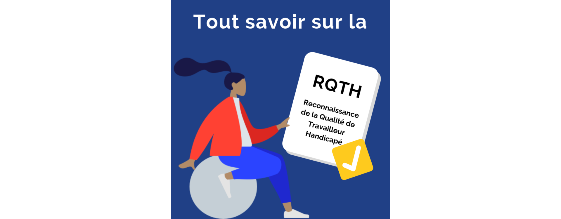 RQTH, C'est quoi et comment l'obtenir ?